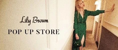 Lily Brown | ϺƵPOP UP STORE