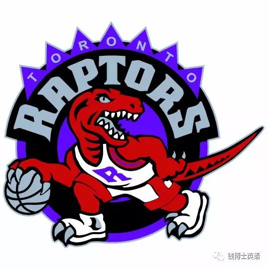 英语单词的秘密：NBA猛龙队（Raptors）队名的由来