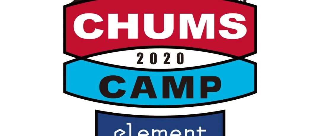 CHUMS x element CAMP 2020 Ʊȫԣ
