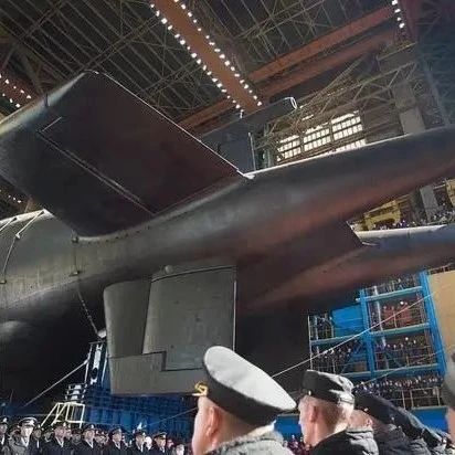 俄罗斯“世界末日”核潜艇即将成真，俄造船厂：预计今年年底前完成试验