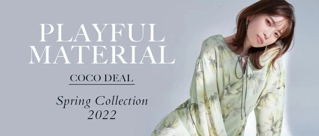COCODEAL-2022 Spring Collection