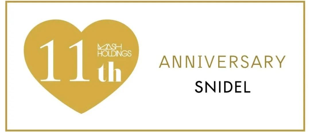 SNIDEL | MASH 11th ANNIVERSARY