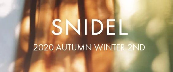 SNIDEL 2020 AUTUMN WINTER 2ND COLLECTION
