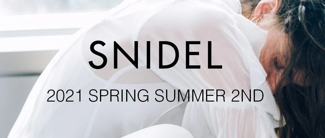 SNIDEL 2021 SPRING SUNMMER 2ND