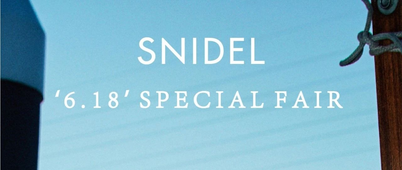 SNIDEL | 6.18 SPECIAL FAIR