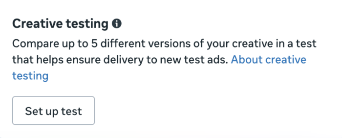 Creative Testing Feature